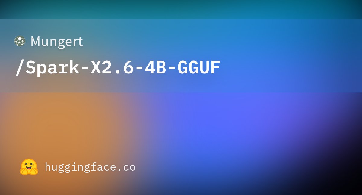 讯飞星火 X2.6-4B 出了本地 GGUF 包:最小 1.72GB,低配机器也能跑 讯飞星火 X2.6-4B 出了本地 GGUF 包:最小 1.72GB,低配机器也能跑